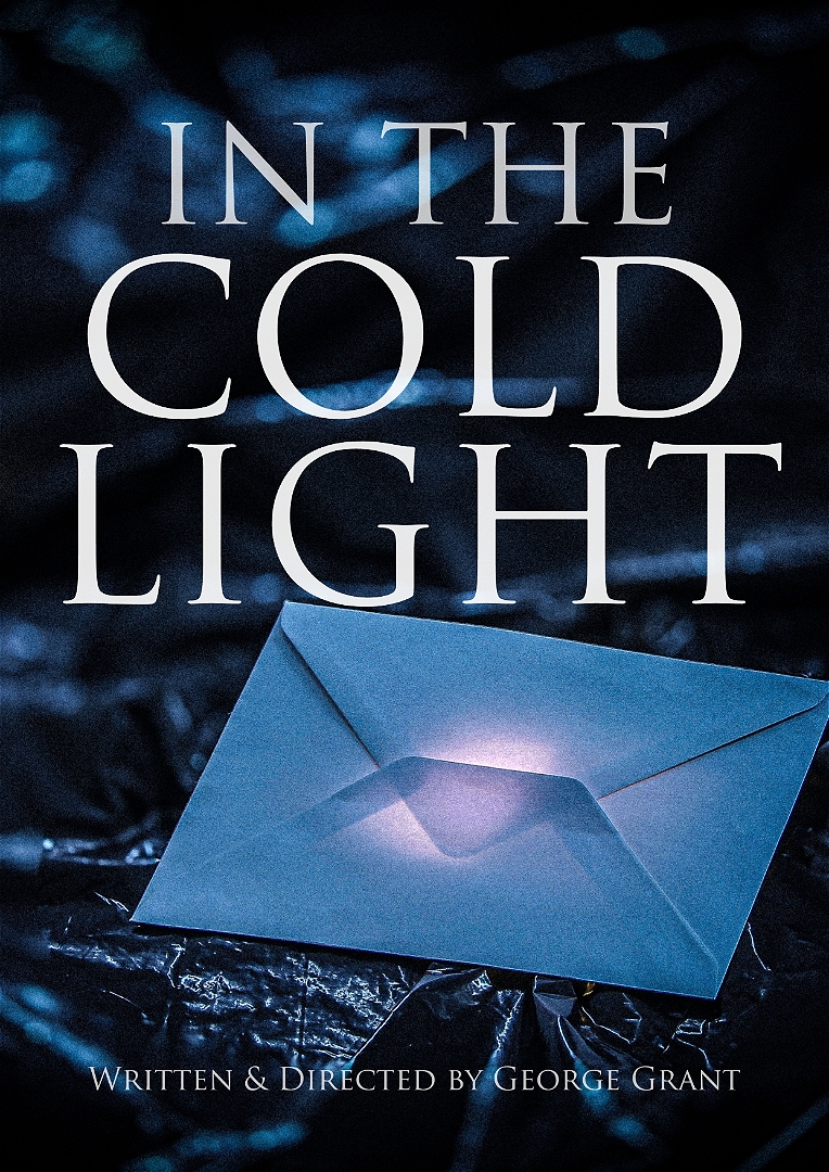 Review: In The Cold Light (Edinburgh Fringe) – Stephenson Theatre at theSpace @ Surgeons’ Hall