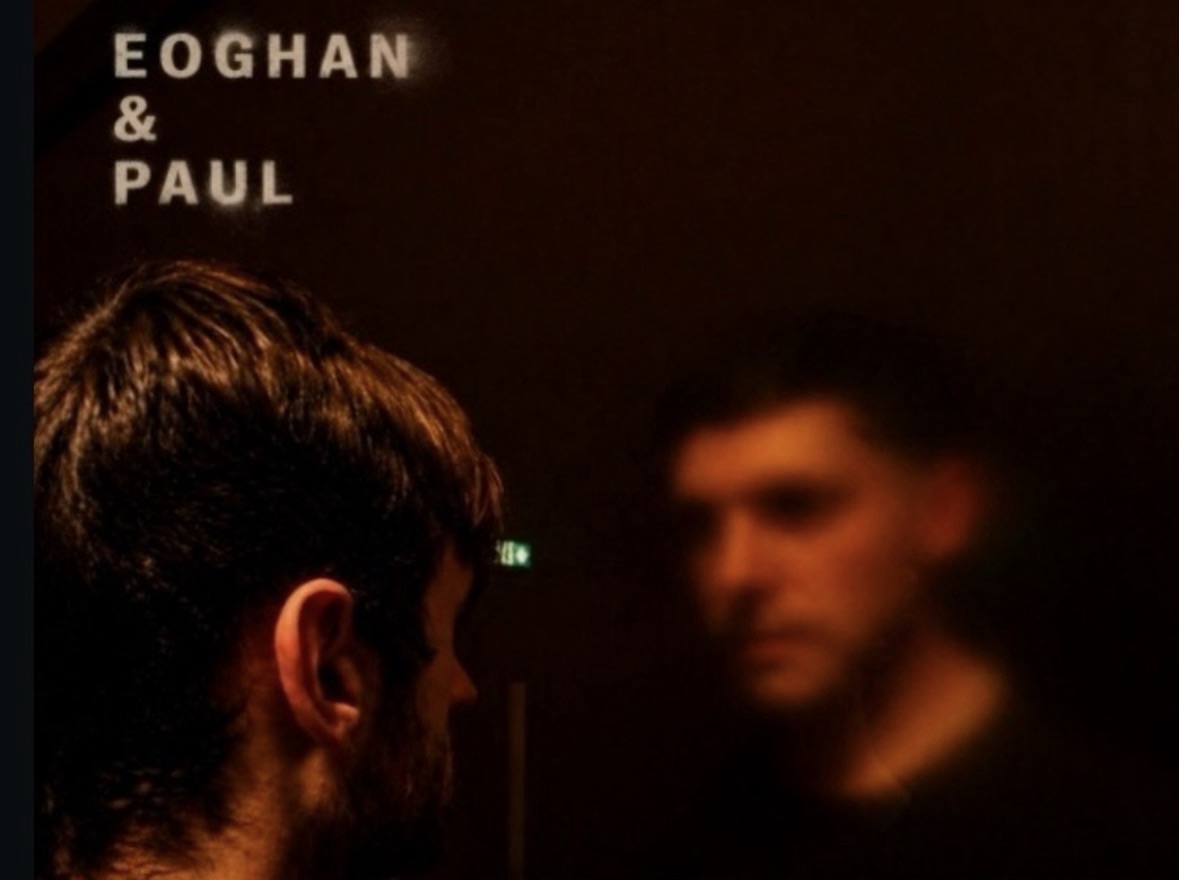 ‘Five From The Fringe’ Interview: Cian Whelan, Shannon McCormack and Leon McEvoy discusses ‘Eoghan and Paul’